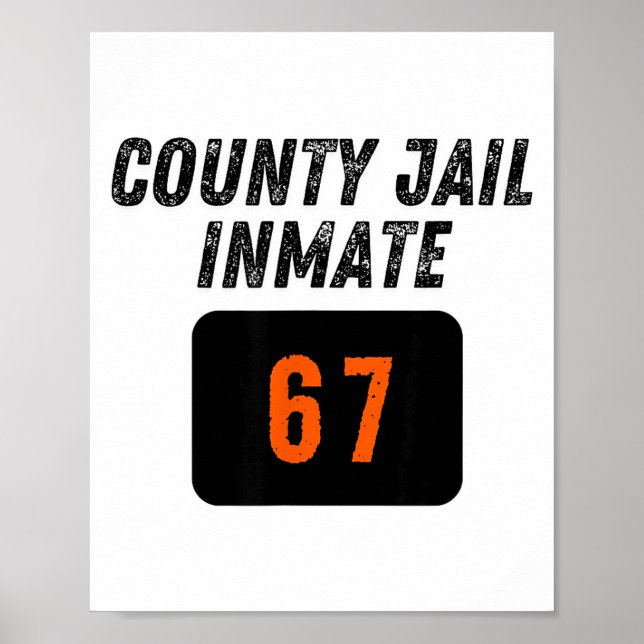 Póster County Jail Prison Inmate 67 Halloween Funny Mens  (Frente)