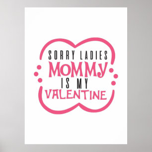 Póster Couple Gift Mommy Is My Valentine