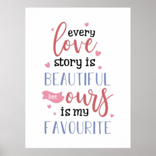 Póster Couple Gift Our Love Story Is My Favourite