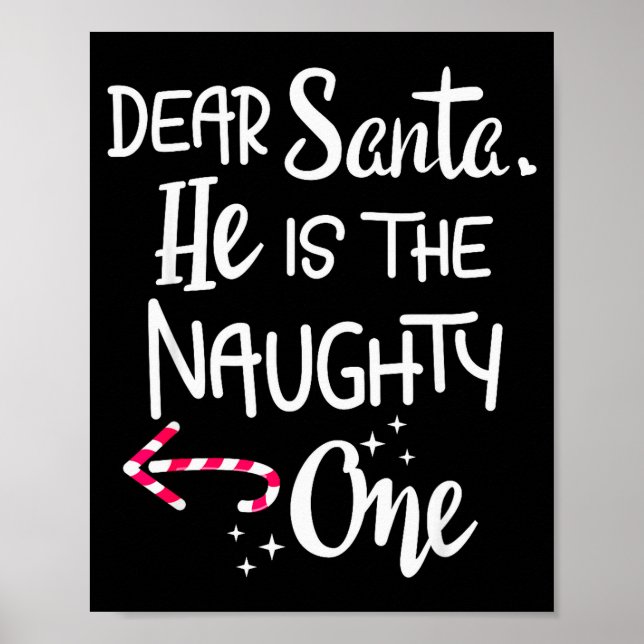 Póster Couples Christmas Santa He Is The Naughty One Funn (Frente)