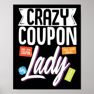 Póster Couponing Couponer Crazy Coupon Lady