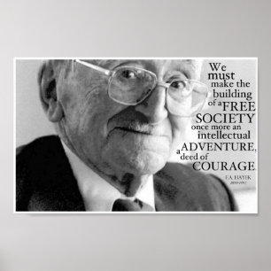 Póster "Courage", Friedrich A. Hayek