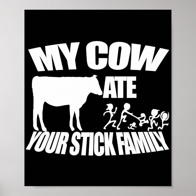 Póster Cow Ate Your Stick Family (Frente)