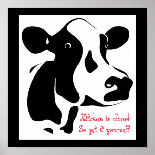 Póster Cow Poster-Kitche Está Cerrado Consíguelo Usted Mi