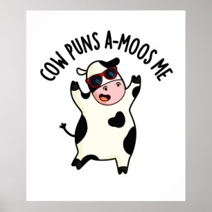 Póster Cow Puns me emociona un divertido muñeco de vaca