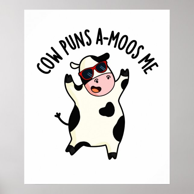 Póster Cow Puns me emociona un divertido muñeco de vaca (Frente)