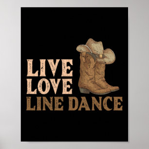 Póster Cowboy Boots Line Dancing Country Gorra Live Love 