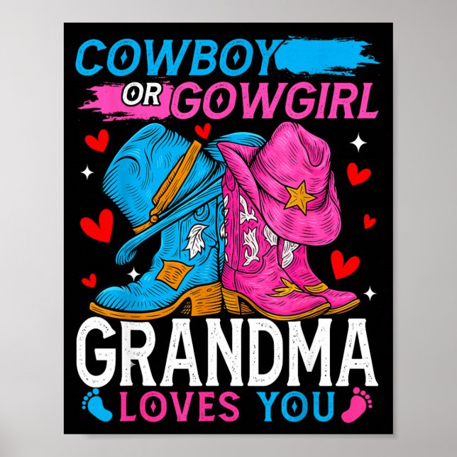 Póster Cowboy Or Cowgirl Grandma Loves You Gender Reveal  (Frente)