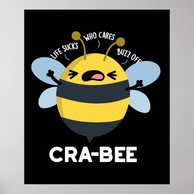 Póster Cra-bee Funny Crabby Bee Pun Dark BG (Frente)