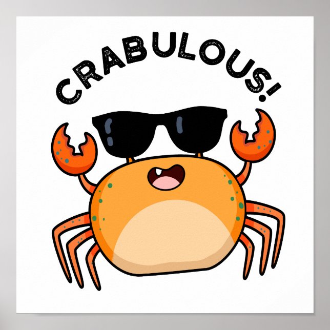 Póster Crabulous Funny Crab Pun (Frente)