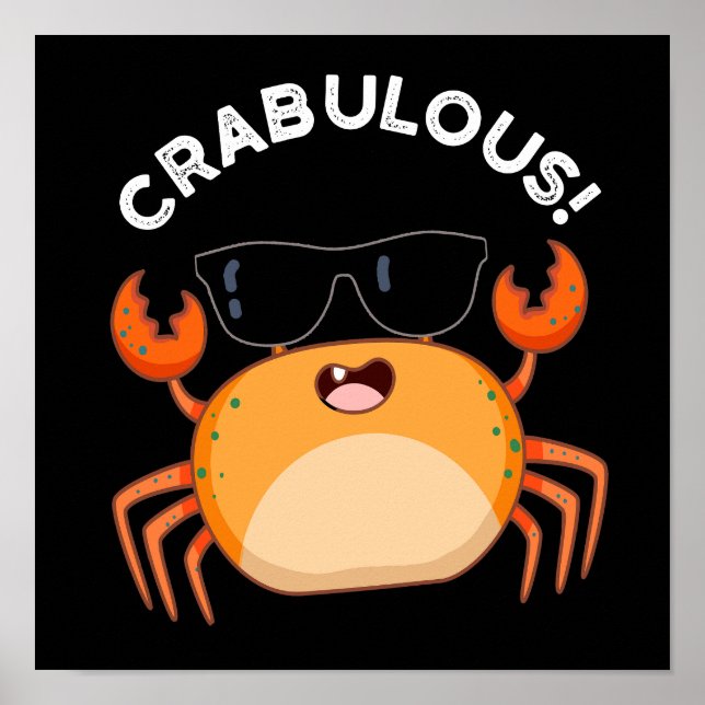 Póster Crabulous Funny Crab Pun Dark BG (Frente)