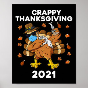 Póster Crappy Acción de Gracias Dabbing Turquía Peregrino