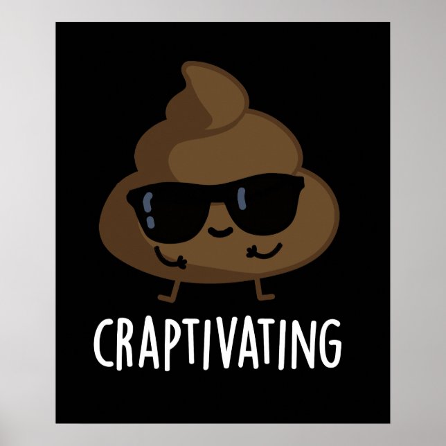 Póster Craptivando divertida poop de Guay Pun Dark BG (Frente)