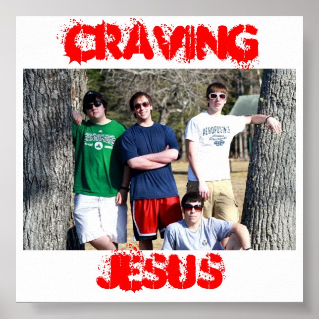 Póster Craving Jesus poster (Frente)