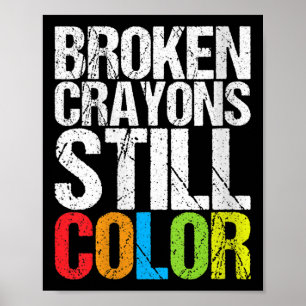 Póster Crayones rotos para las mujeres siguen coloreando