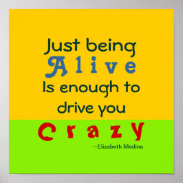 Póster Crazy & Alive CHANANGE COLOR - Poster