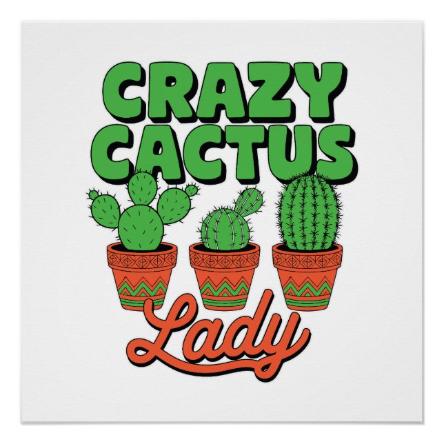 Póster Crazy Cactus Lady – Plant Mom Gift (Anverso)