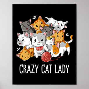 Póster Crazy Cat Lady Chicas Graciosas Mujeres Gatito Amo