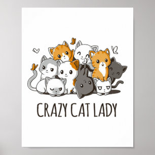 Póster Crazy Cat Lady Cute Anime Kitty Cat T Shirt