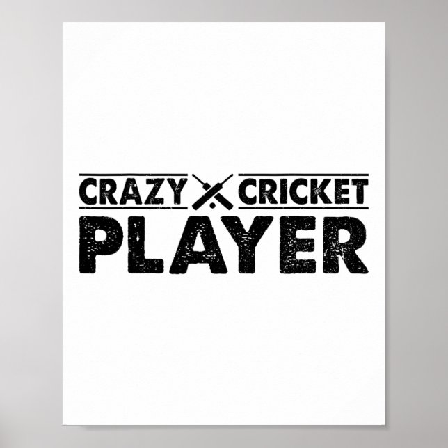 Póster Crazy Cricket Player - Cricketing Cricket Player  (Frente)