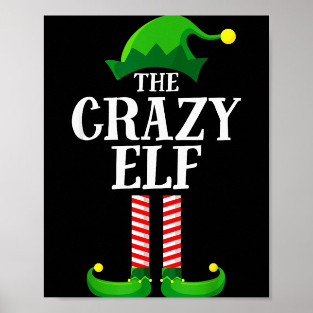 Póster Crazy Elf Matching Family Group Christmas Party Py (Frente)