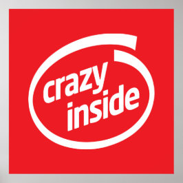 Póster Crazy inside