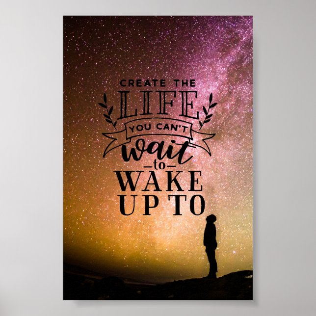 Póster Crea la vida que no puedes esperar para despertar (Frente)