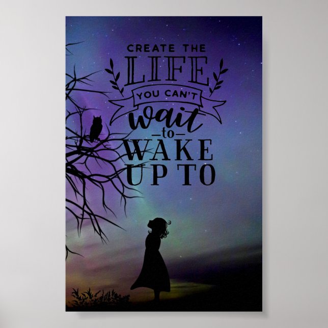 Póster Crea la vida que no puedes esperar para despertar (Frente)