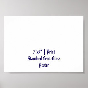 Póster Crea tu personalizado 7"x5" semi brillo estándar