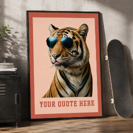 Póster Crea tu propia cita personalizada Tigre