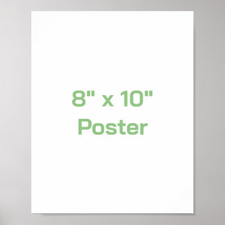 Póster Crea tu propio 8"x10"