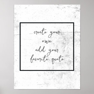 Póster crea tu propio grunge blanco y negro desgastado