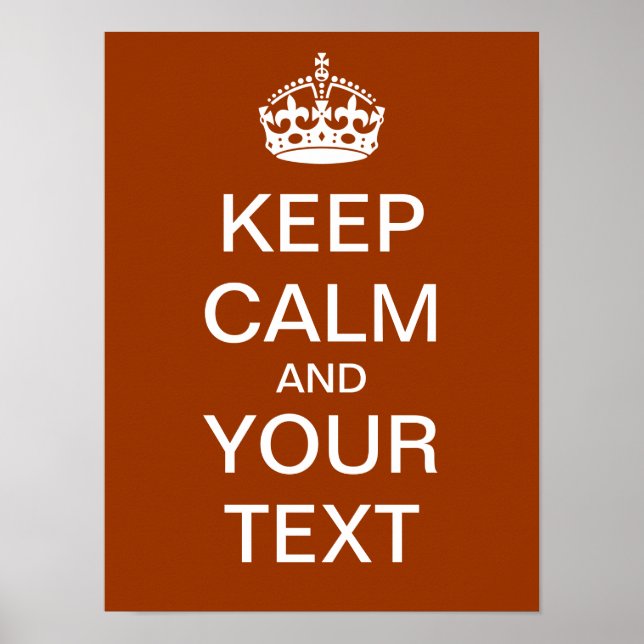 Póster ¡Crea tu propio Poster de "Mantén la calma y sigue (Frente)