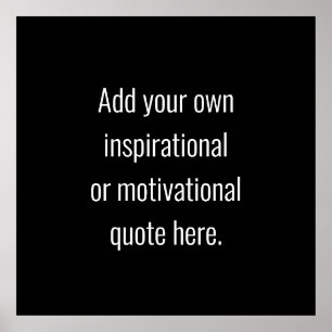 Póster Crear su propia cita Inspiradora moderna para el u