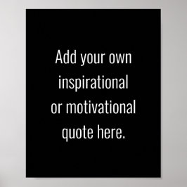 Póster Crear su propia cita Inspiradora moderna para el u