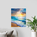 Póster Crear su propia cotización<br><div class="desc">Crea tu propia cita personalizado arte mural poster. Personaliza esta impresión poster con tipografía minimalista moderna y paisaje de olas oceánicas.</div>
