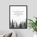 Póster Crear su propia cotización<br><div class="desc">Crea tu propia cita personalizado arte en la pared poster. Presenta tipografía de máquina de escribir y un paisaje natural de bosque nublado en color blanco y negro</div>