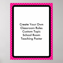 Póster Crear su propia sala de clases Personalizado