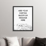 Póster Crear su propio poster de citas de Personalizado d<br><div class="desc">Crea tu propia cita personalizado arte mural poster. Personaliza esta impresión poster con tipografía minimalista moderna y fondo de montaña blanco y negro.</div>