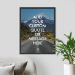 Póster Crear su propio Poster de presupuesto<br><div class="desc">Crea tu propio arte mural poster de cita personalizado. Personaliza esta impresión poster con tipografía minimalista moderna y paisaje natural de fondo.</div>