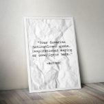 Póster Crear su propio Poster de presupuesto<br><div class="desc">Crea tu propio arte de pared poster de cita personalizado. Incluye tipografía minimalista de máquina de escribir.</div>