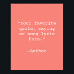 Póster Crear su propio Poster de presupuesto<br><div class="desc">Crea tu propio arte de pared poster de cita personalizado. Incluye tipografía minimalista de máquina de escribir.</div>