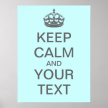 Crear su propio Poster "Mantener la calma" (gris o