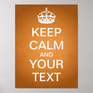 Póster Crear su propio Poster "Mantener la calma" (papel 