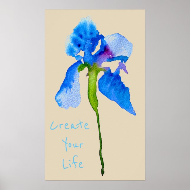 Póster Create your life quote Blue Iris modern floral (Frente)