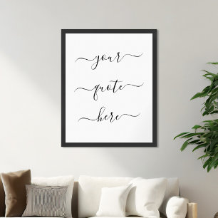 Póster Create Your Own Custom Quote Elegant Script