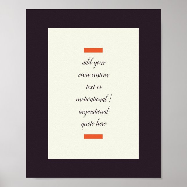 Póster Create Your Own Motivational / Inspirational Quote (Frente)