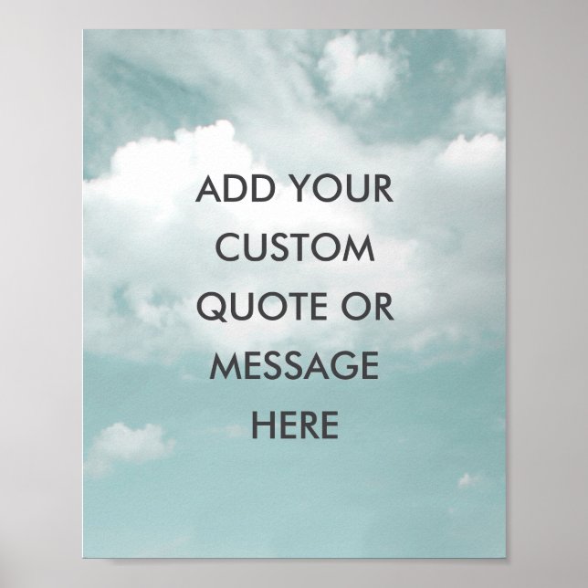 Póster Create Your Own Motivational Quote - Sky -Clouds (Frente)