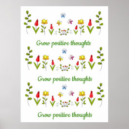 Póster Crecer pensamientos positivos flores