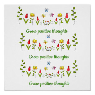 Póster Crecer pensamientos positivos flores